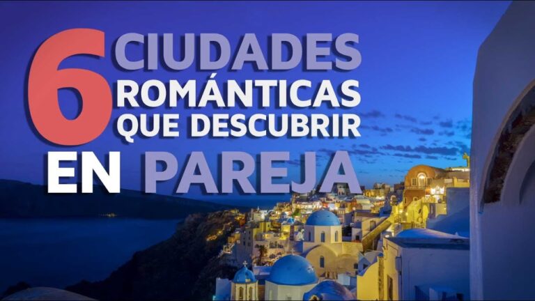 Descubre los destinos románticos en España para viajar en pareja