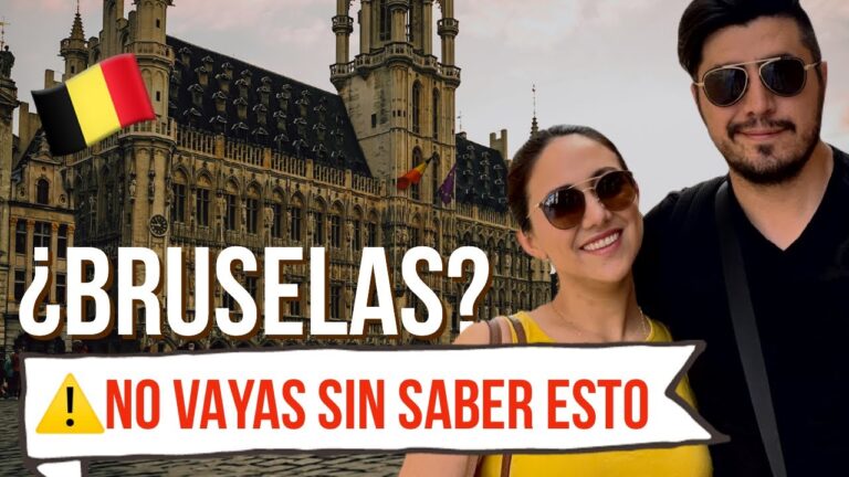 ¡Explora Bruselas desde España!